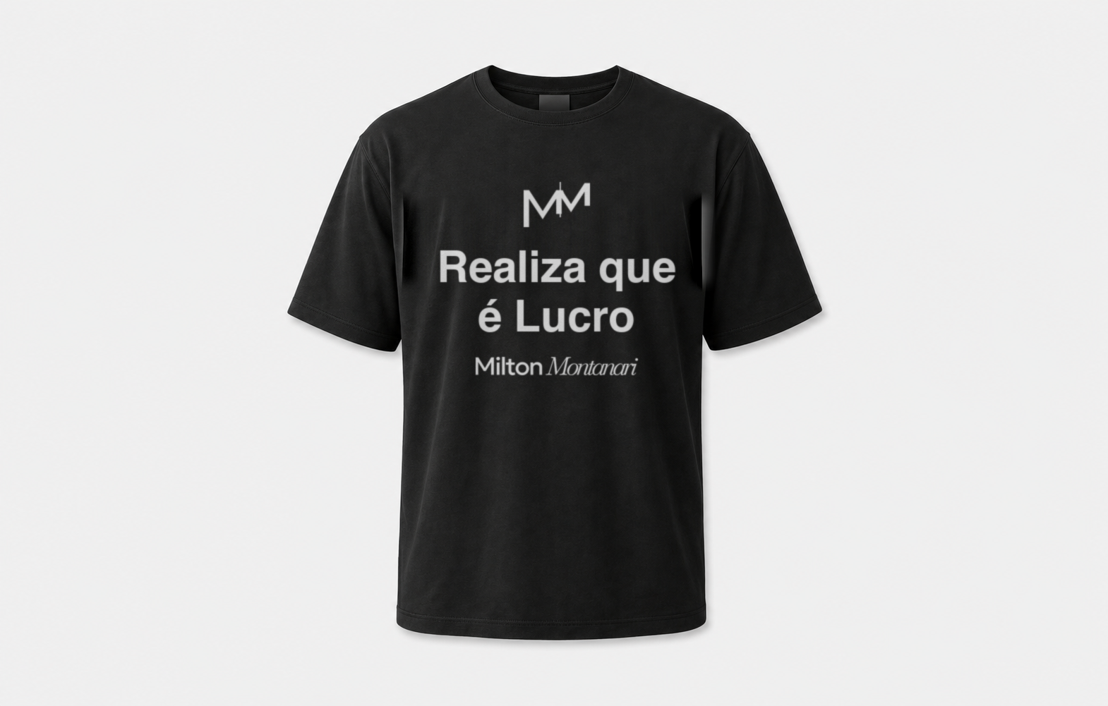 Camiseta preta com o logo Milton Montanari: Realiza que é Lucro
